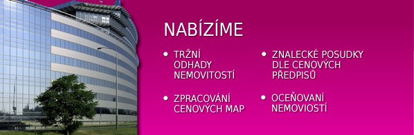 Tržní odhady nemovitostí, zpracování cenových map, znalecké posudky